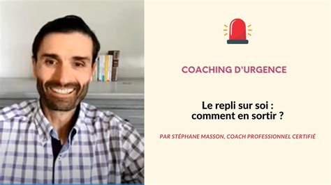 Le repli sur soi par Stéphane Masson coach en développement et