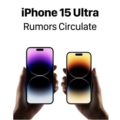 Iphone 15 Ultra Leaks And Rumors