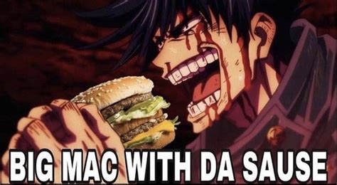 Big Mac With Da Sauce Jjk Jujutsu Kaisen Megumi Fushiguro Jjk Meme