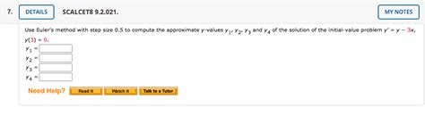 Solved Use Euler S Method With Step Size 0 5 To Compute Chegg