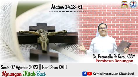 Renungan Kitab Suci Senin Agustus Matius Sr