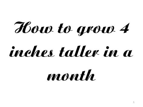 How To Grow 4 Inches Taller In A Month How To Grow Taller Grow Taller Exercises How To