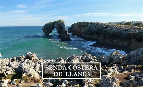 Senda Costera De Llanes San Antol N Gulpiyuri Hontoria