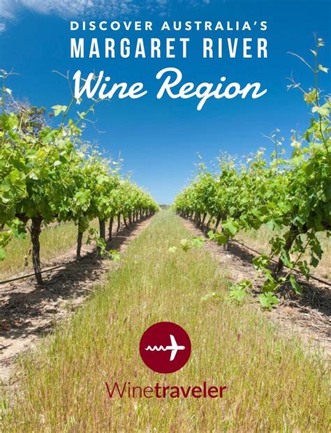 Margaret River Wine Wineries To Visit Tour Options Winetraveler In