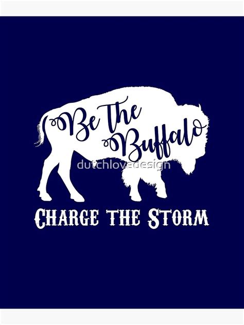 Be The Buffalo Charge The Storm Framed Art Print By Dutchlovedesign