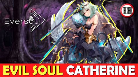 Eversoul Global Evil Soul Catherine Saint Of Sorrow RPG