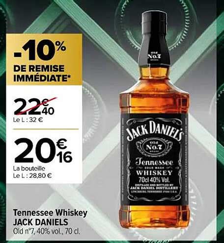 Promo Tennessee Whiskey Jack Daniel S Chez Carrefour Contact