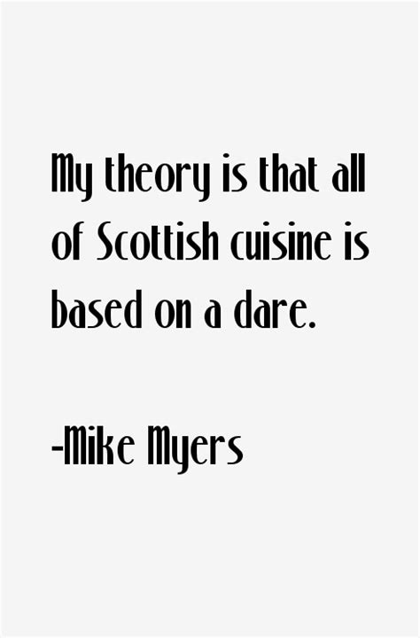 Mike Myers Quotes & Sayings