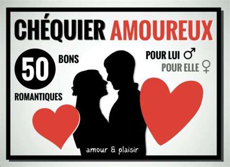 Chéquier Amoureux 50 Bons Cadeaux Romantiques Pour Lui Et Elle Carnet Coupons Avec Des Défis