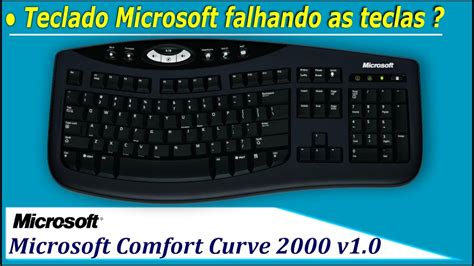 Microsoft Comfort Curve Keyboard V E Outros Modelos Teclas