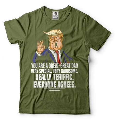 Donald Trump Fathers Day T Shirt T For Dad Funny Fathers Day T