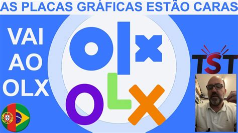 As Placas Gr Ficas Est O Muito Caras Como Comprar No Olx Em