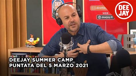 Deejay Summer Camp Puntata Del 5 Marzo Ospite Willie Peyote YouTube