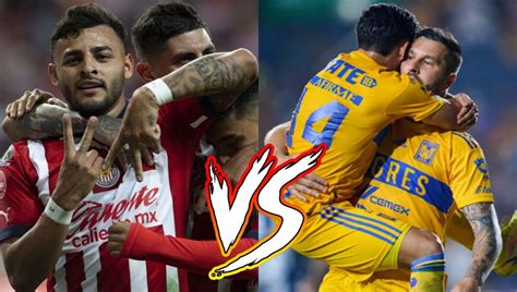 Chivas Vs Tigres Alineaciones Para La Final De Vuelta Del Clausura