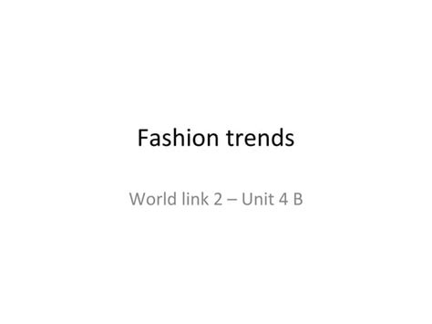 Fashion trends | PPT