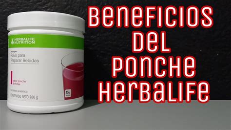 Beneficios Del Ponche De Frutas Herbalife Youtube