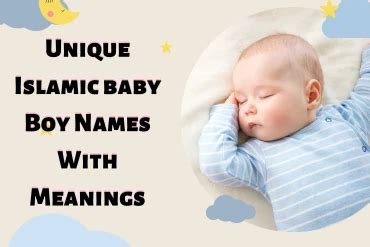 1000+ Unique Islamic baby Boy Names With Meanings 2022