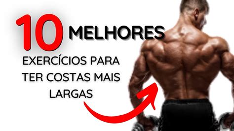 Melhores Exerc Cios Para Ter Costas Mais Largas Youtube