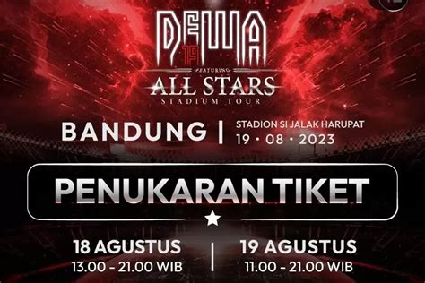 Catat Ini Cara Penukaran Tiket Nonton Konser Dewa Feat All Stars Di