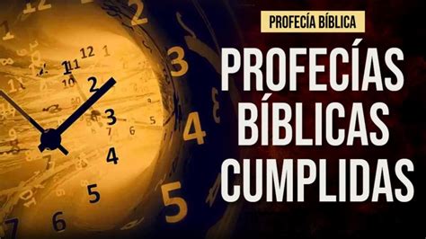 Profec A B Blica Profec As De La Biblia Que Se Han Cumplido