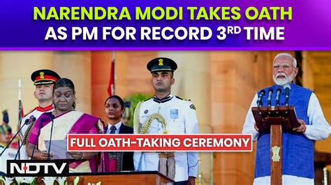 Pm Modi Oath Taking Ceremony 2024 Narendra Modi Takes Oath As Prime