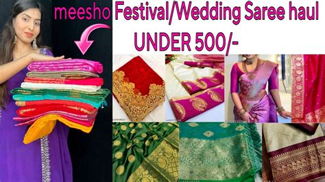 FESTIVE WEDDING ONLINE SAREE HAUL UNDER 500RS MEESHO SAREE HAUL