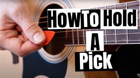 How To Hold A Guitar Pick Youtube