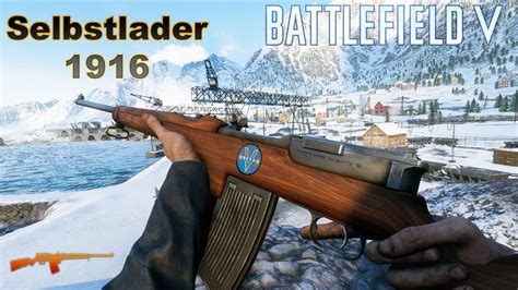 Battlefield V Weapon Gameplay Selbstlader 1916 No Commentary YouTube