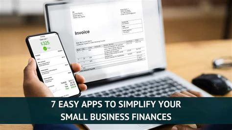 7 Easy Apps To Simplify Your Small Business Finances