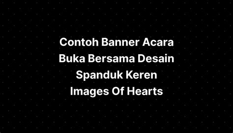 Contoh Banner Acara Buka Bersama Desain Spanduk Keren Images Imagesee