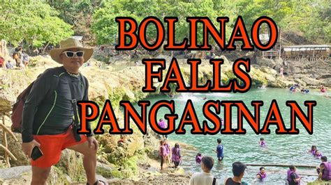 Bolinao Falls Pangasinan Tenggoy Agoy Vlogs Youtube