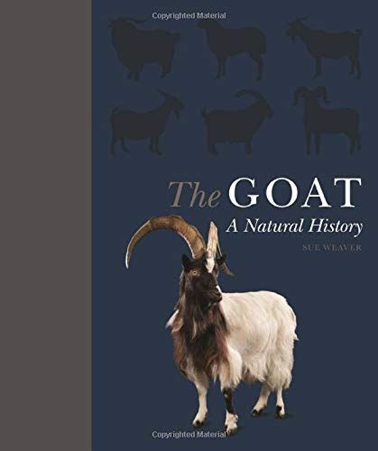 The Goat A Natural And Cultural History Pricepulse