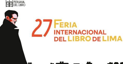 Feria Internacional Del Libro De Lima 2023 Inicio Escritores