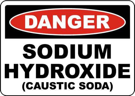 Danger Sodium Hydroxide Sign Save Instantly