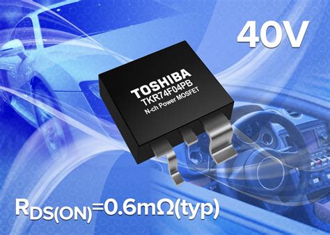 Toshiba Introduces V N Channel Power Mosfet For Automotive