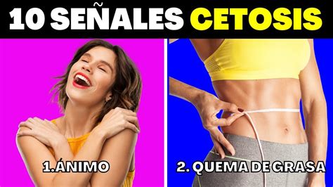 10 SÍntomas Claros De Que Estás En Cetosis Quemando Grasa Youtube