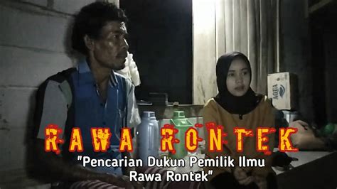 DUKUN ILMU RAWA RONTEK SEMAKIN MENGGILA MAYAT DIBANGKITKAN KEMBALI