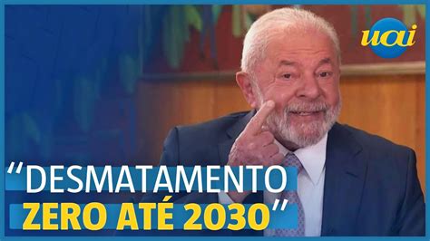 Lula fala em zerar desmatamento na Amazônia até 2030 YouTube