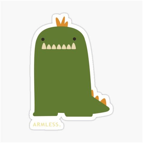 Armless Sticker For Sale By Dinobottees Redbubble