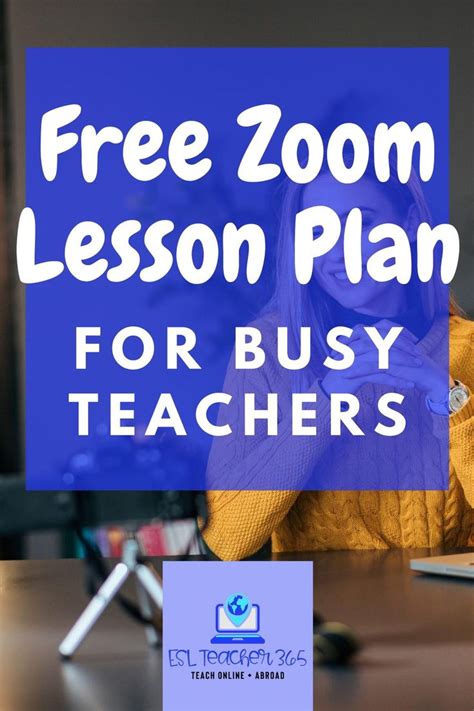 FREE ZOOM LESSON PLAN FOR ENGLISH TEACHERS - ESL TEACHER 365 [Video ...