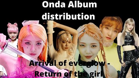 Onda Everglow Album Line Evolution Youtube