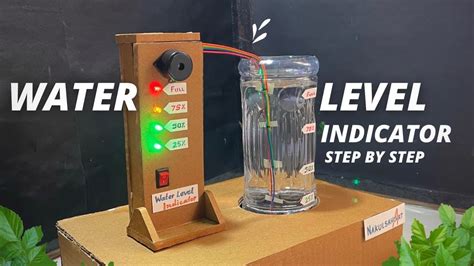 Water Level Indicator Project Th Science Project Step By Step Youtube