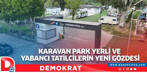 Antalya da Karavan Park Yerli Ve Yabancı Tatilcilerin Yeni Gözdesi