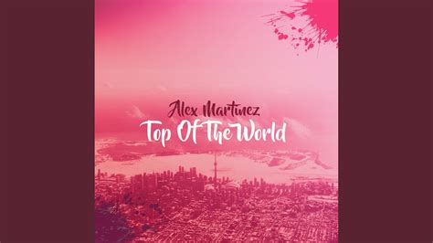 Top Of The World Max Farenthide Radio Edit Youtube