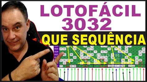 GRANDE SEQUÊNCIA Dicas Para Lotofácil 3032 Análise E Sugestão YouTube