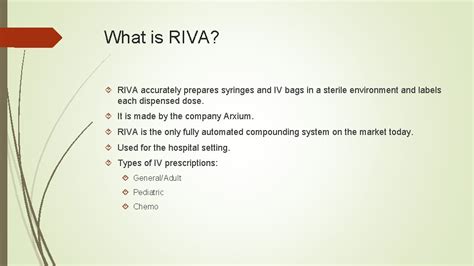 Riva What Is Riva Riva Accurately Prepares Syringes