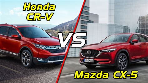 Honda CR V Vs Mazda CX 5 Which To Choose Q Motor