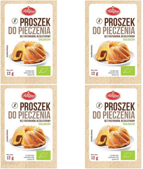 Zestaw 4 X Proszek Do Pieczenia Bezglutenowy Bio 12 G Amylon Ceny I