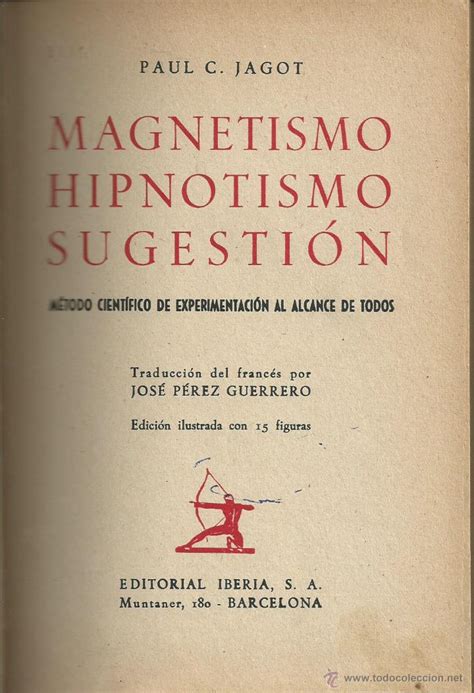 Magnetismo Hipnotismo Sugestion Paul C Jagot Comprar En