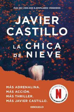 Libro La Chica De Nieve De Javier Castillo Buscalibre